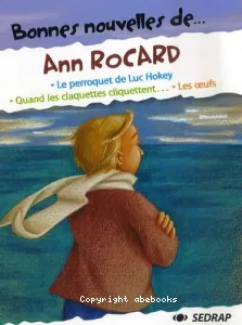 Bonnes nouvelles de Ann Rocard