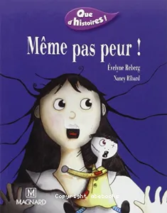 Même pas peur !