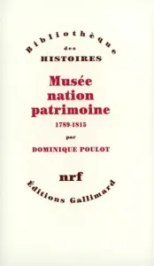 Musée, nation, patrimoine