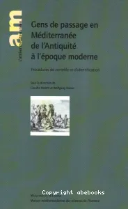 Gens de passage en Méditerranée de l'Antiquité à l'époque moderne