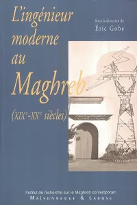 L'Ingénieur moderne au Maghreb