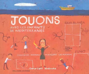 Jouons avec les enfants de Méditerranée