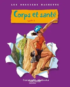 Corps et santé cycle 3