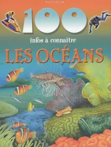 100 infos à connaître Les océans