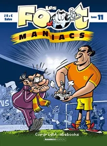 Les foot maniacs 11