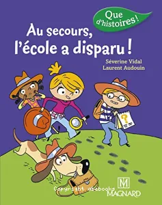 Au secours, l'école a disparu !