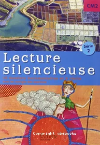 Lecture silencieuse série 2 CM2