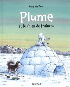 Plume et le chien de traîneau