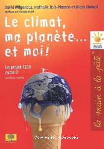 Le climat, ma planète et moi !