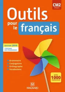 Outils pour le français CM2 édition 2019