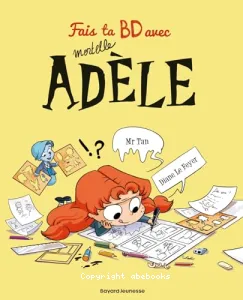 Fais ta BD avec Mortelle Adèle