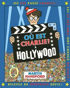 Où est Charlie ? A Hollywood