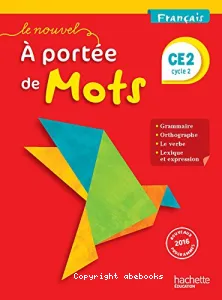 A portée de Mots CE2 prog 2016