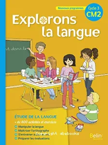 Explorons la langue CM2