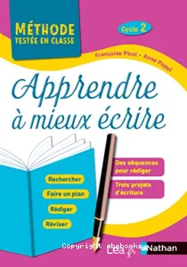 Apprendre à mieux écrire cycle 2