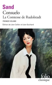 Consuelo ; La comtesse de Rudolstadt
