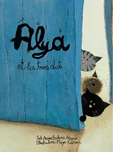Alya et les trois chats (fr)