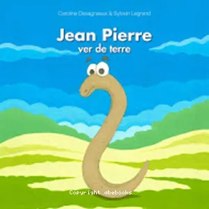 Jean Pierre ver de terre