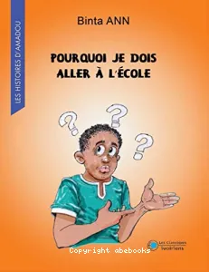 Pourquoi je dois aller à l'école