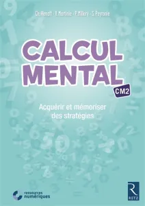 Calcul mental CM2 Acquérir et mémoriser des stratégies