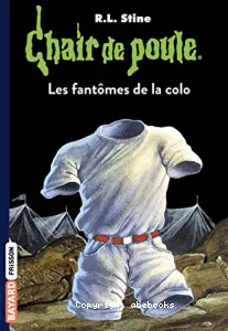 les fantômes de la colo