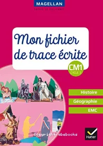 Magellan mon fichier de trace écrite CM1