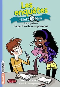 Les enquêtes d'Eliott et Nina 2