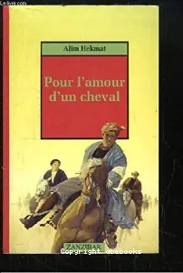 Pour l'amour d'un cheval