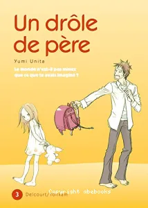 Un drôle de père 3