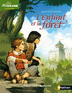 L'enfant et la forêt