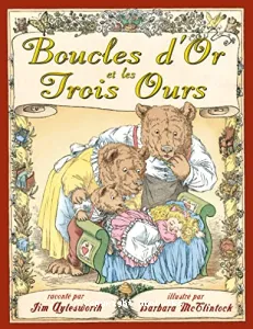 Boucles d'or et les trois ours