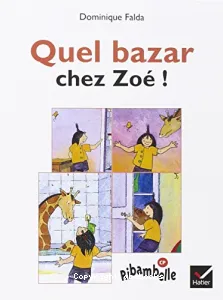 Quel bazat chez Zoé !