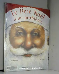 Le Père Noël a un problème