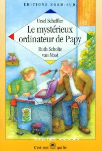 Le mystérieux ordinateur de Papy