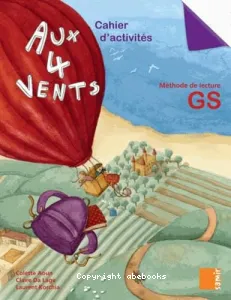 Aux 4 vents cahier d'activités méthode de lecture GS