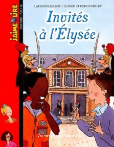 Invités à l'Elysée