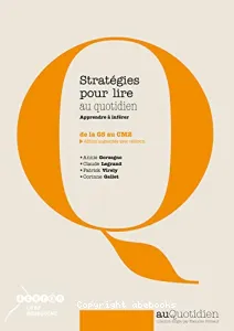 Stratégies pour lire au quotidien de la GS au CM2