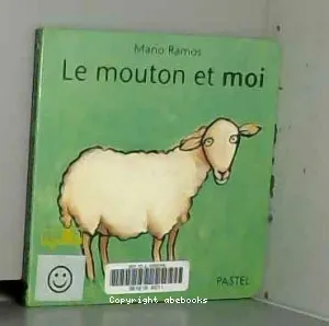 Le mouton et moi