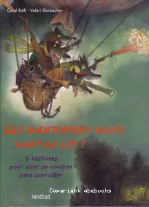 Les aventuriers aussi vont au lit !