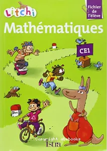 Litchi Mathématiques CE1- fichier de l'élève