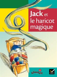 Jack et le haricot magique-Ribambelle-méthode de lecture CP
