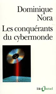 Les Conquérants du cybermonde