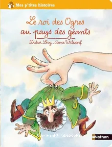 Le roi des Ogres au pays des géants