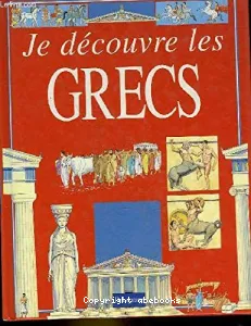 Je découvre les GRECS