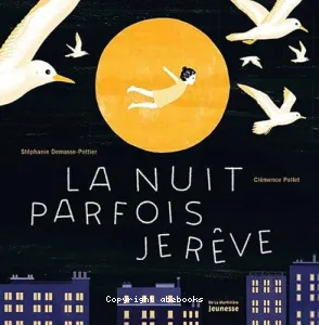 La Nuit parfois je rêve