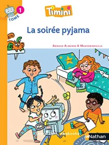 Timini- La soirée pyjama