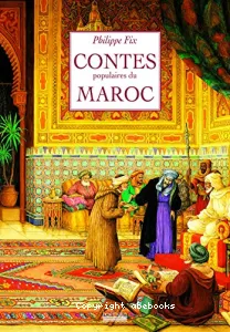 Contes populaires du Maroc