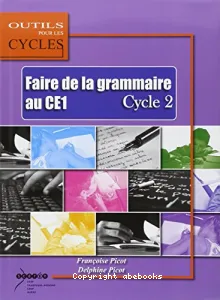 Faire de la grammaire au CE1- cycle 2