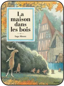 La maison dans les bois