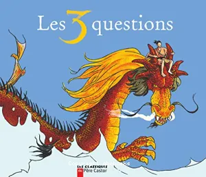 Les 3 questions